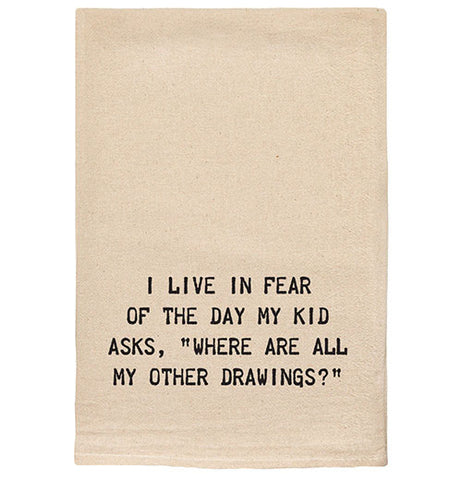 "I live in fear of the day my kid asks..." Kitchen Tea Towels