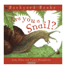 Are You a Snail? Book