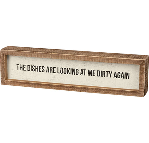 Box Sign "Dirty Again"