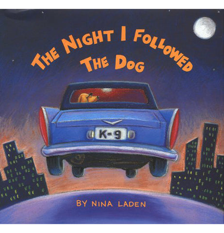 The Night I Followed the Dog
