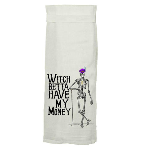 Halloween "Witch Betta Have My Money" Dish Towel