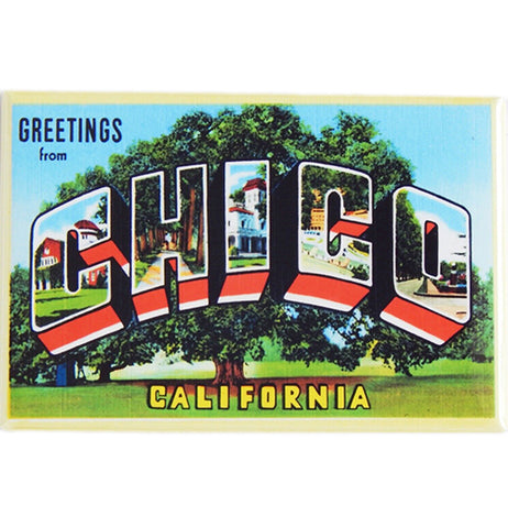 Greetings From Chico California Magnet