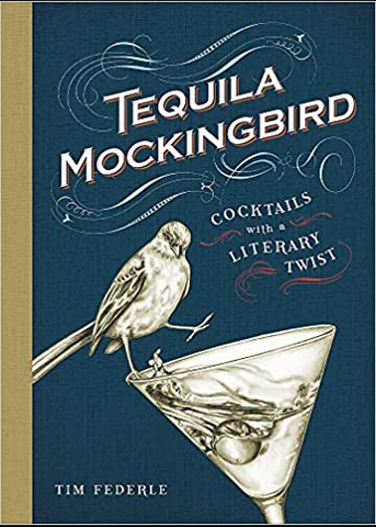 "Tequila Mockingbird" Book