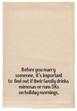 Before you marry someone | funny Kitchen Tea Towels
