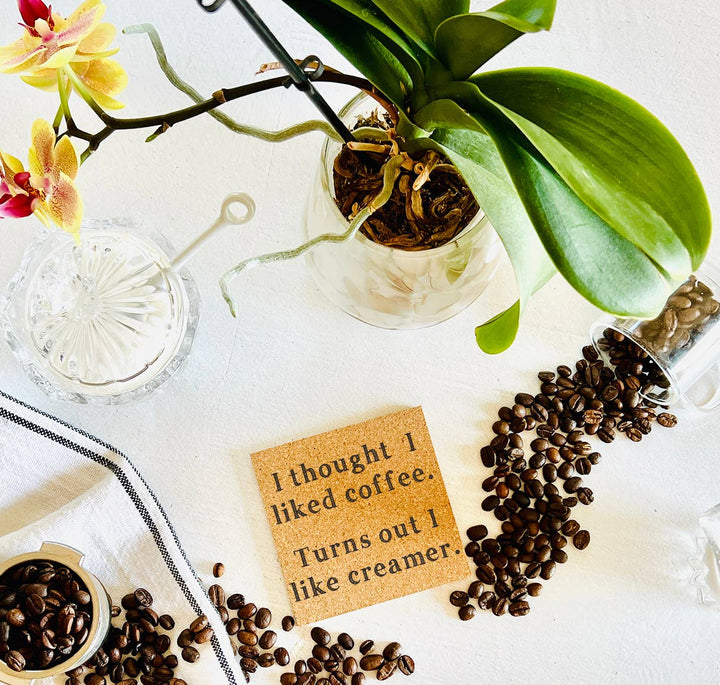"I Thought I Liked Coffee..." Humorous Cork Coaster