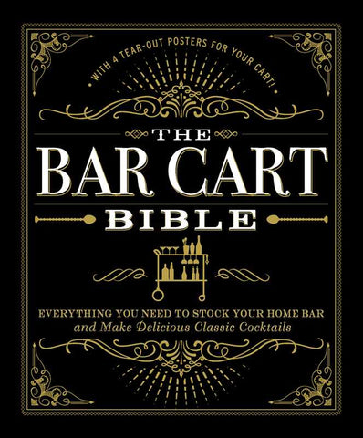 Bar Cart Bible by Adams Media: Hardcover; 224 pages / English