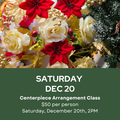 Floral Classes Dec 20th 2PM