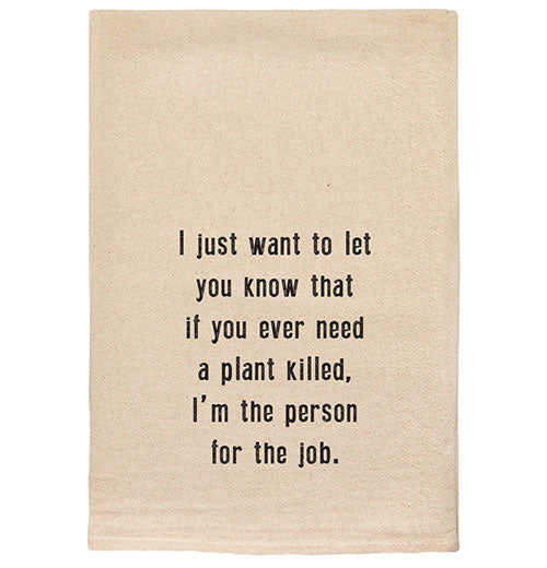 Plant Killer Tea Towel