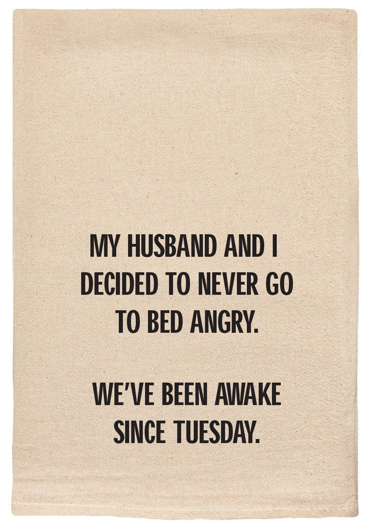 Never go to bed Angry