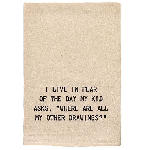 "I live in fear of the day my kid asks..." Kitchen Tea Towels