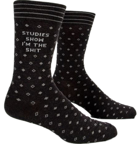 Studies Show I'm The Shit Socks