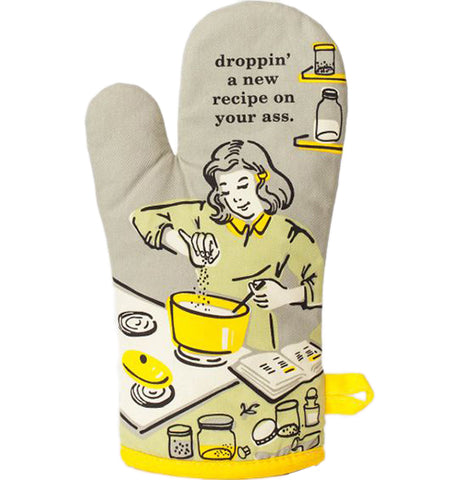 Droppin' A New Recipe On Your Ass Oven Mitt