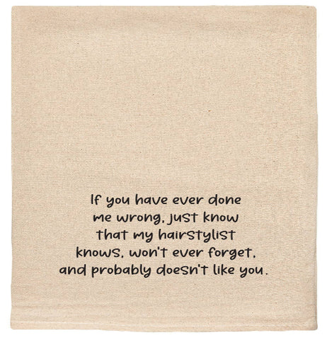 Hairstylist probably Tea Towel