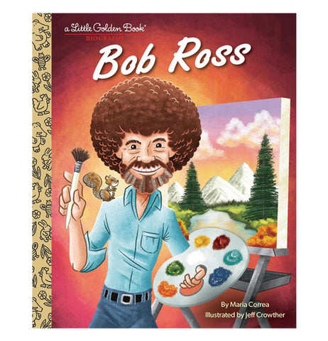 Bob Ross: A Little Golden Book Biography
