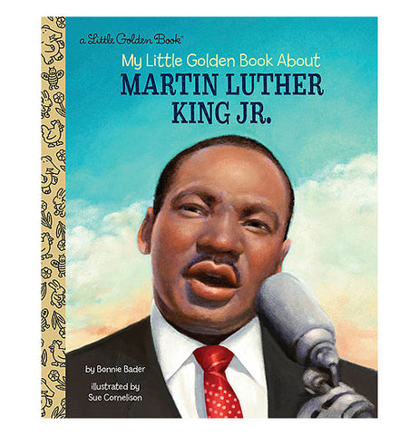My Little Golden Book About Martin Luther King Jr.