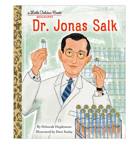 Dr. Jonas Salk: A Little Golden Book Biography