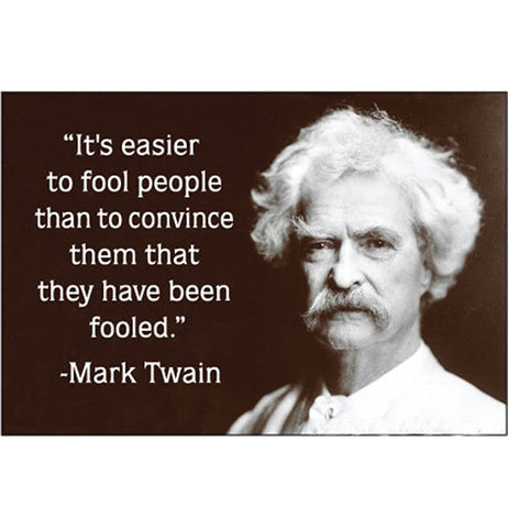 It's Easier to Fool People...Mark Twain Magnet