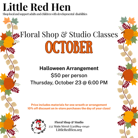 Promotional flyer for the Halloween Arrangement class at the Little Red Hen Floral shop Thursday, October 23 @ 6:00pm.