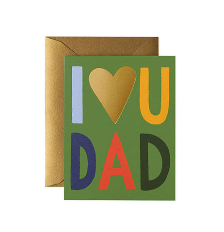 I Love You Dad Card
