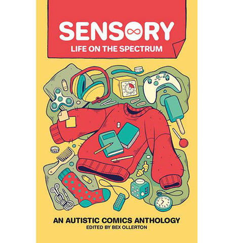 "Sensory: Life on the Spectrum" by Bex Ollerton