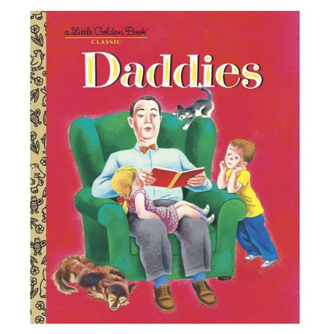 Daddies - Little Golden Book
