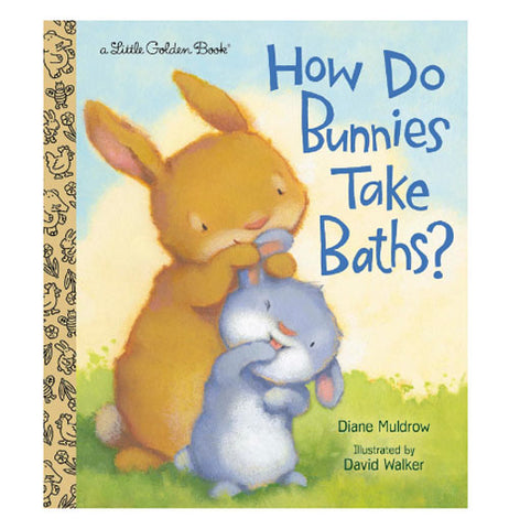 How Do Bunnies Take Baths - Little Golden Book