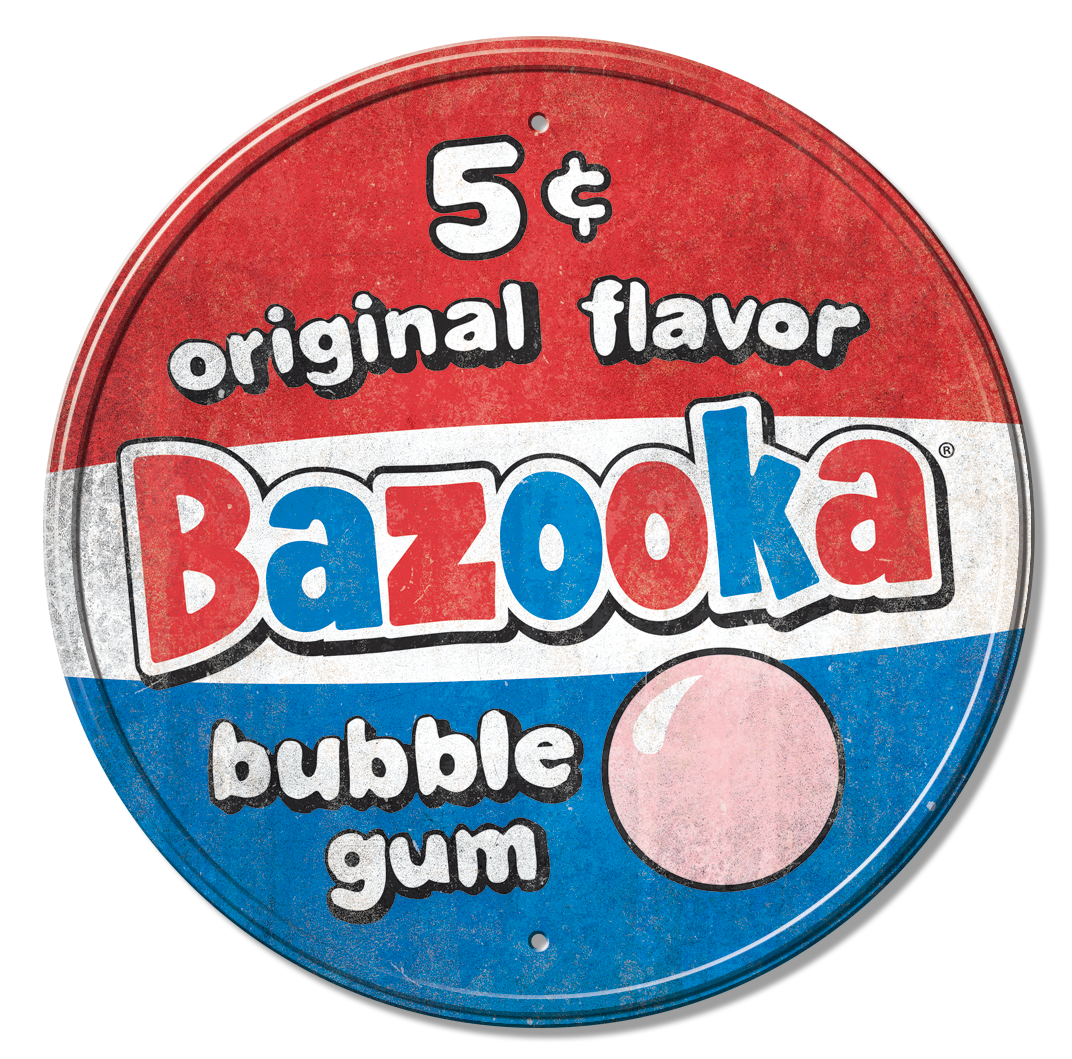 Bazooka 5 cents Tin Sign