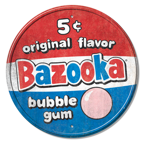 Bazooka 5 cents Tin Sign