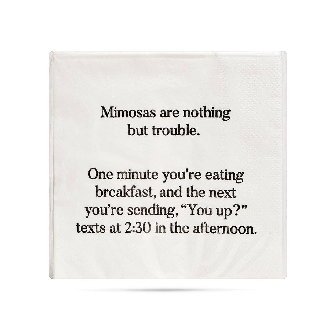 Mimosas are nothing but trouble funny Cocktail Napkins