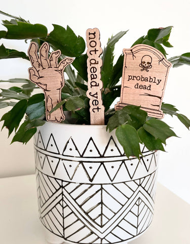Spooky Vibes Plant Signs: Tombstone Probably Dead