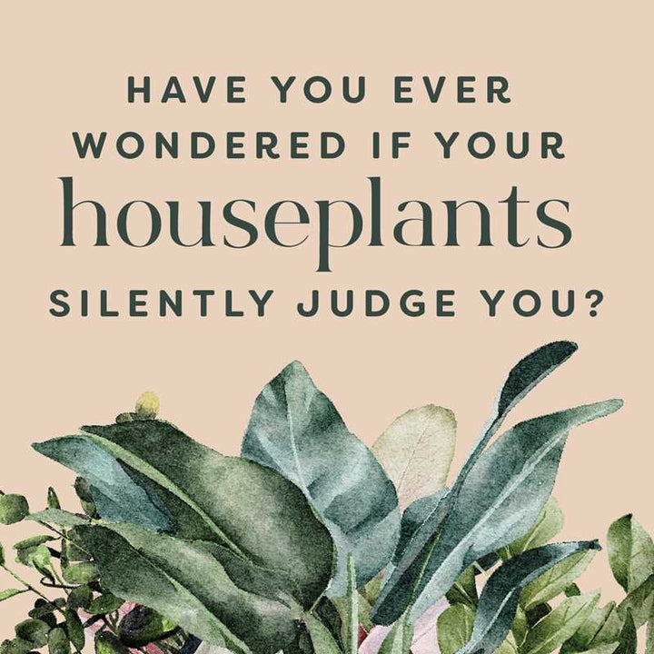 Houseplants and Their Fucked-Up Thoughts by Carlyle Christoff &amp; Elisabeth Saake