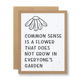 Plantable Seed Paper Greeting Card - Common Sense...