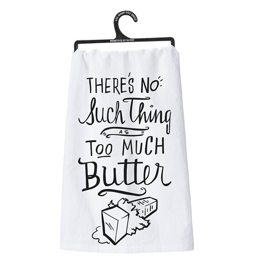 This is a white dish towel with the words, "There&