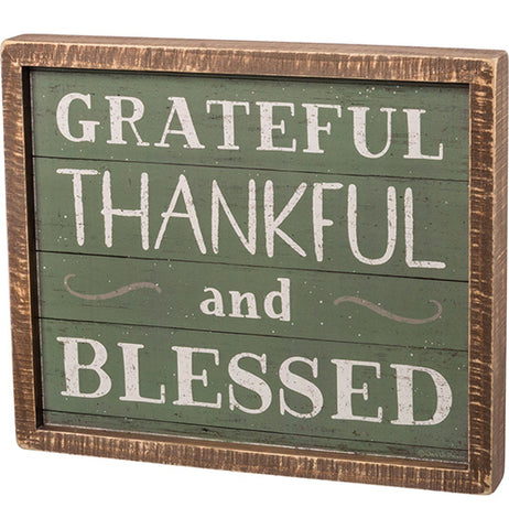 Box Sign "Grateful, Thankful, And Blessed"