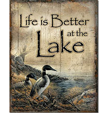 Life is Better at the Lake Tin Sign