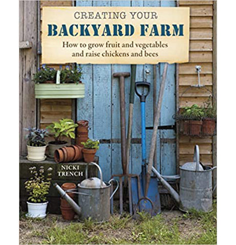 Creating Your Backyard Farm