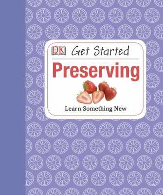 Get Started Preserving Recipe Book