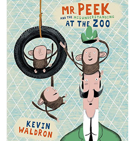 Mr. Peek & the Misunderstanding at the Zoo