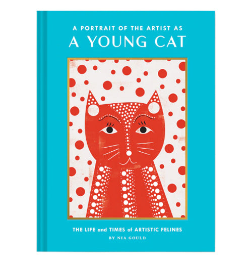 A Portrait of the Artist as a Young Cat Art Book