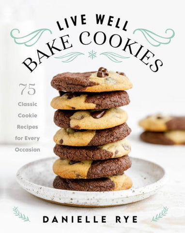 Live Well Bake Cookies