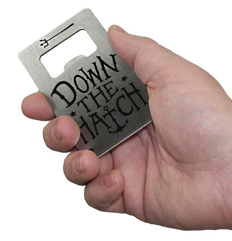 "Down the Hatch" Bottle Opener