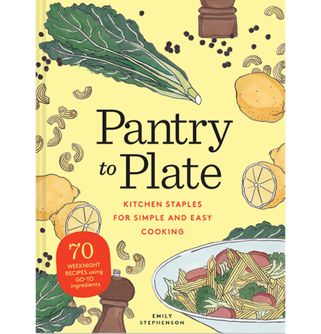 "Pantry to Plate" Cookbook
