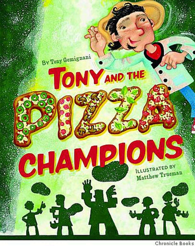 Tony & the Pizza Champions