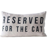 Reserved for the Pet Cotton Pillow