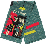 Go Away Dish Towel