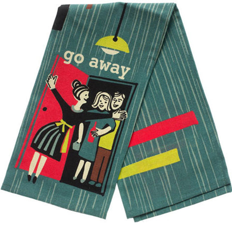 Go Away Dish Towel