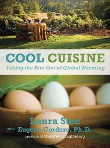 "Cool Cuisine: Taking the Bite Out of Global Warming" Cookbook