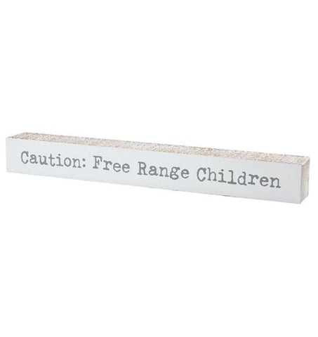 Caution: Free Range Children Sitter