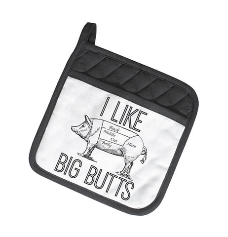 "I Like Big Butts" Pot Holder