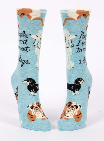 "People I Want to Meet: Dogs" Crew Socks